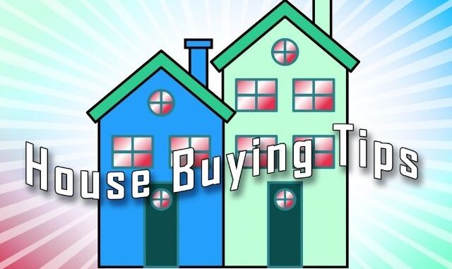 Tips on Buying A House 2024