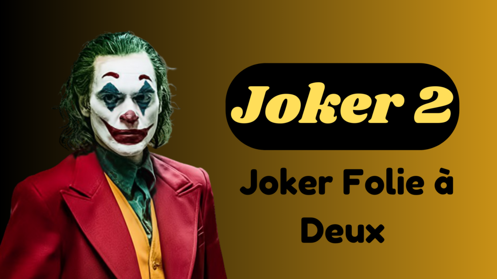 Joker Folie à Deux