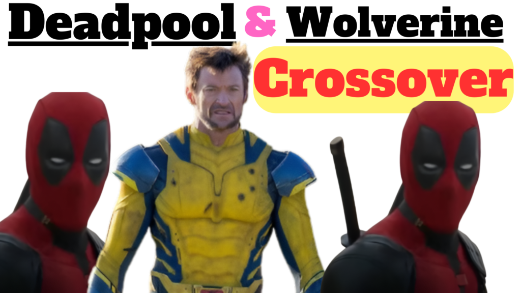 deadpool an wolverine crossover